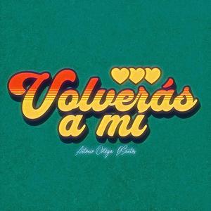 Volverás a mí (feat. DSantos)