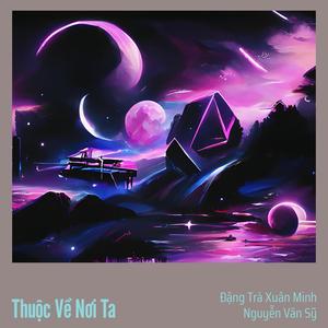 Thuộc Về Nơi Ta