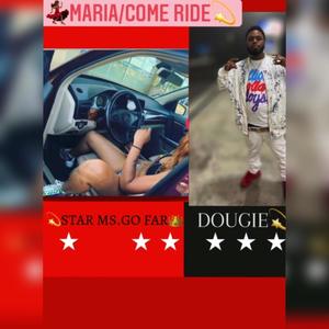 MARIA / COME RIDE(feat. DOUGIE) (Explicit)