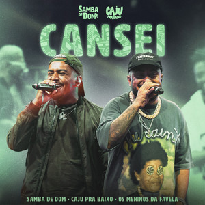 Cansei (Ao Vivo)