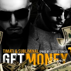 Subliminal - Get Money