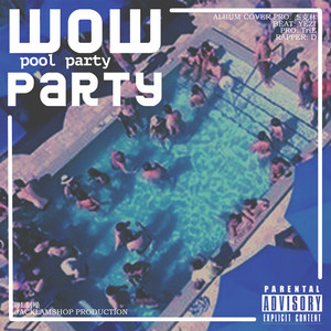 Wow Party