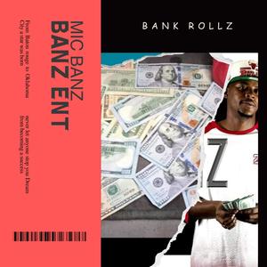 Bank Rollz (Explicit)