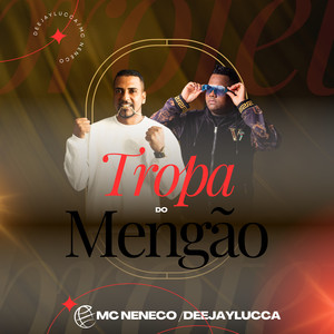 Tropa do Mengão (Explicit)