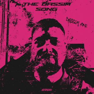 THE DASSIM SONG (Explicit)