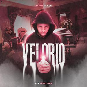 Velorio (R.i.p Terry Mba) (Explicit)