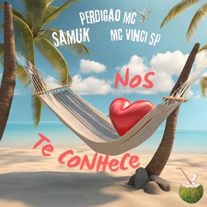 Nós Te Conhece (Explicit)