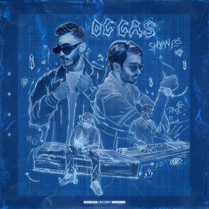 OG GAS (Explicit)