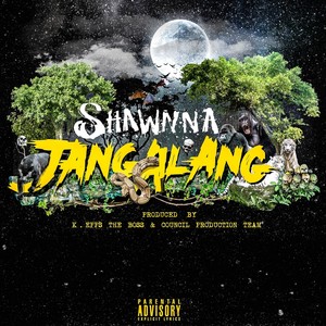 Jangalang (Explicit)