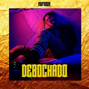 Debochado (Explicit)