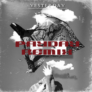 Yesterday (Remix)