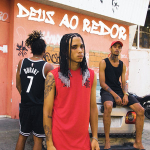Deus ao Redor (Explicit)