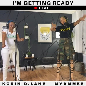 I'm Getting Ready (Live)