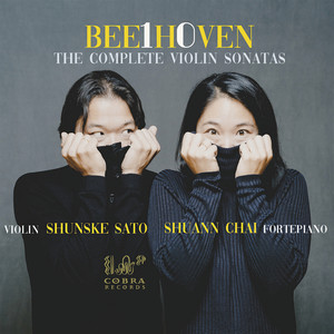 BEE1H0VEN: The Complete Violin Sonatas