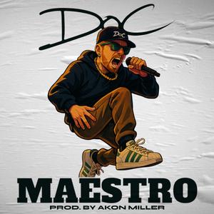 MAESTRO (feat. Akon Miller) (Explicit)