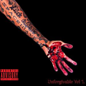 Unforgivable, Vol. 1 (Explicit)