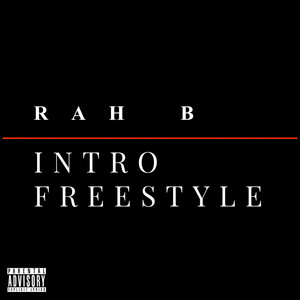 Intro Freestyle (Explicit)
