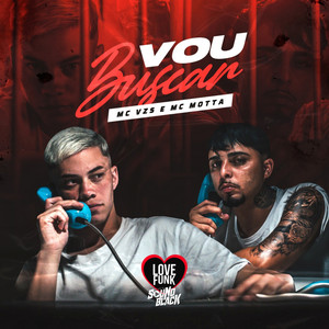 Vou Buscar (Explicit)