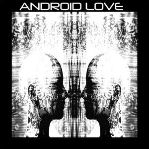 Android Love