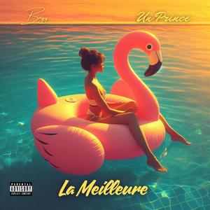 La Meilleure (feat. Un Prince)