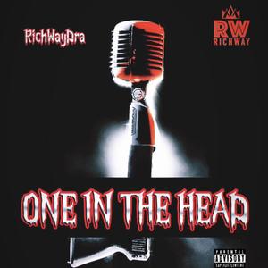 ONE IN THE HEAD