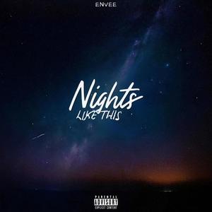 Nights Like This (Explicit)