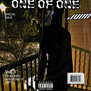 ONE OF ONE (Explicit)