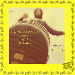 The Yellow Tape- (Soul-arise) , vol.3 [Explicit]