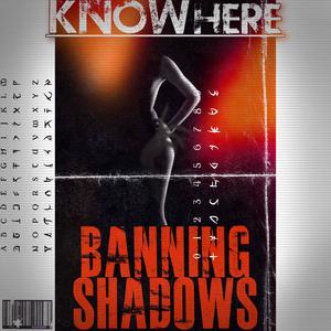 Banning Shadows