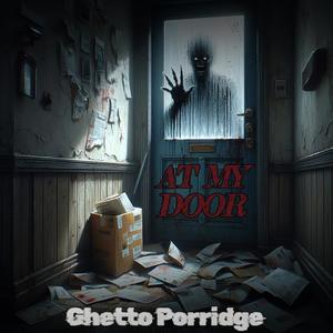 AT MY DOOR (Explicit)