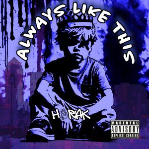 Always Like This (Explicit)