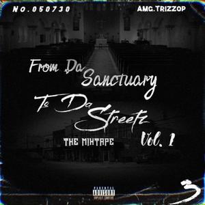 From Da Sanctuary To Da Streetz (Explicit)