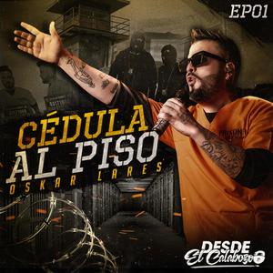 Cédula Al Piso