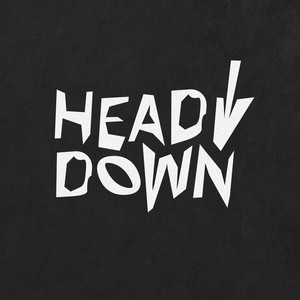 Head Down