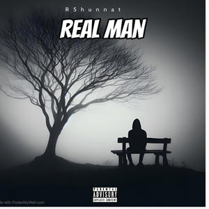 Real Man (Explicit)