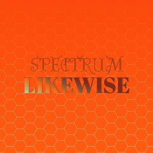 Spectrum Likewise