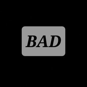 Bad (feat. Holy boy) (Explicit)