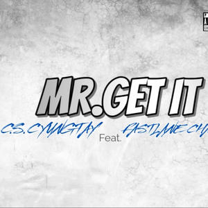 MR GET IT (feat. Fastlane Champ) [REMIX] [Explicit]