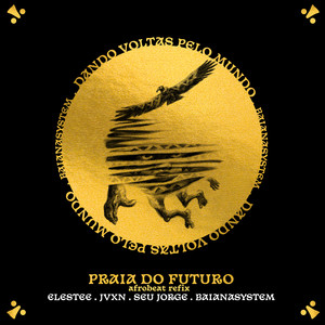 Praia do Futuro (Afrobeat Refix)