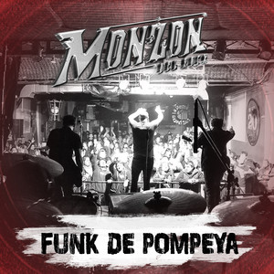 Funk de Pompeya (en Vivo)