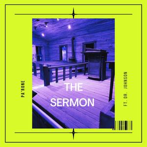 The Sermon (feat. Dr. Johnson) [Explicit]