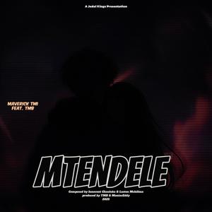 Mtendele (feat. Maverick Tmi)