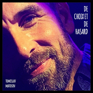 DE CHOIX ET DE HASARD