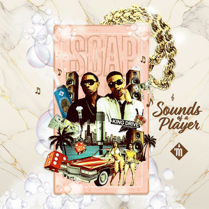 Sounds of a Player Soap (Explicit)