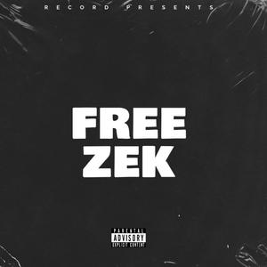 FREEZEK (feat. Lilzay & Ktlthreatz) (Explicit)