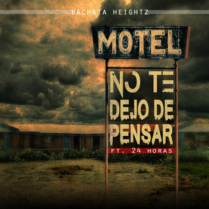 No Te Dejo De Pensar(feat. 24 Horas)