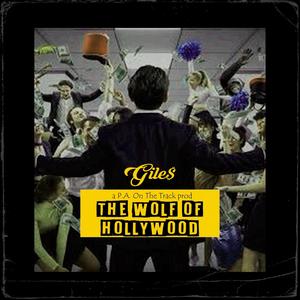 Wolf of Hollywood (Explicit)