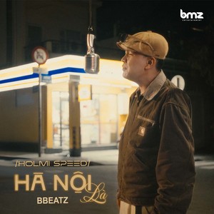 Hà Nội Là (Holmi Speed)
