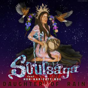 Daughter of rain (feat. Hon-Har-Fått-Nog)