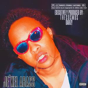 JE'KEL ABASS (Explicit)